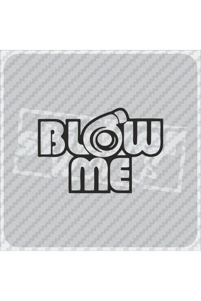 Blow Me Sticker ürün görseli 1