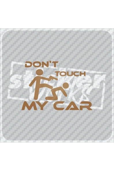 Don't Touch My Car Sticker ürün görseli 1