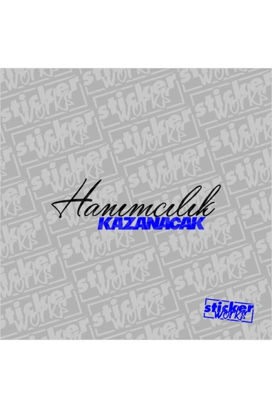 Hanımcılık Kazanıcak Sticker ürün görseli 1