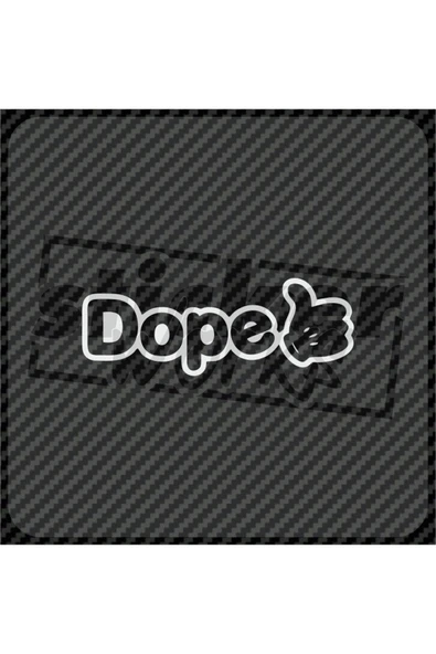 Dope Sticker