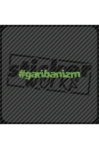 Garibanizm Sticker ürün görseli 1
