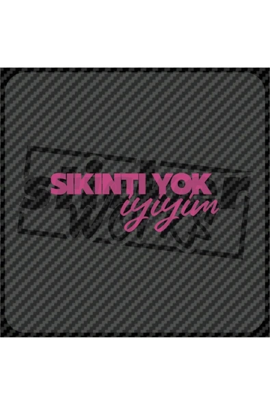 Sıkıntı Yok Iyiyim Sticker