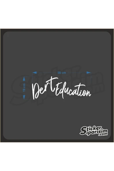 Dert Education Ön Cam Sticker - 2