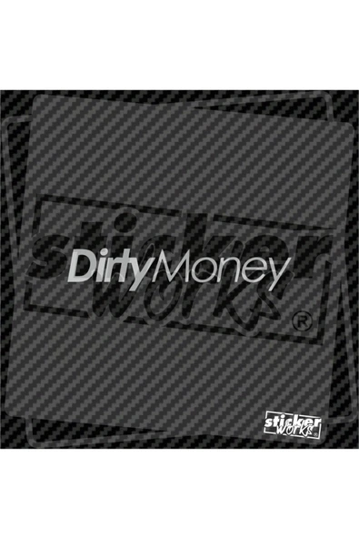 Ön Cam Dirty Money Sticker