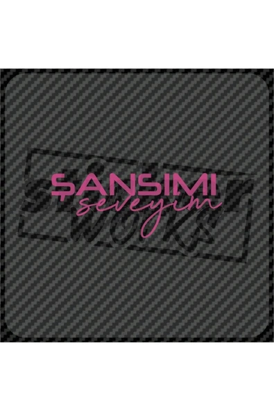 Şansımı Seveyim Sticker