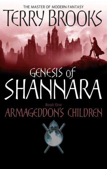 Armageddon's Children (Genesis of Shannara 1) - Terry Brooks - 2