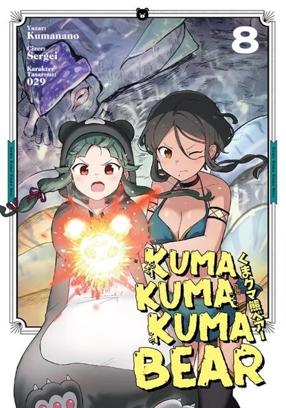 Kuma Kuma Kuma Bear Cilt 8 Kayıp Kıta