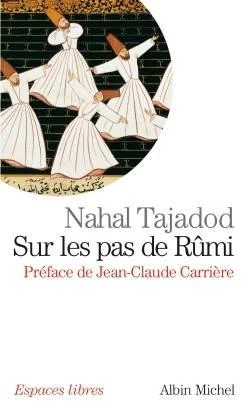 Sur Le Pas De Rumi - Nahal Tajadod - 2