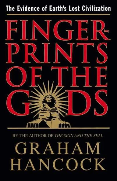 Fingerprints Of The Gods - Graham Hancock