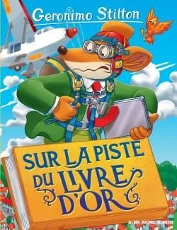 Sur la piste du livre d'Orn (Tome 72) - Geronimo Stilton