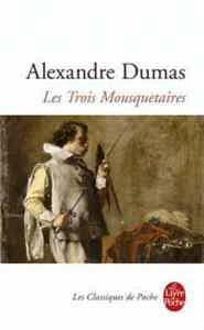 Les Trois Mousquetaires - Alexander Dumas
