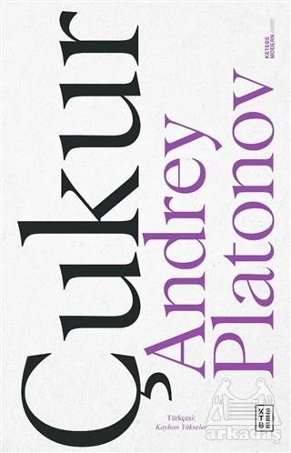 Çukur - Andrey Platonov