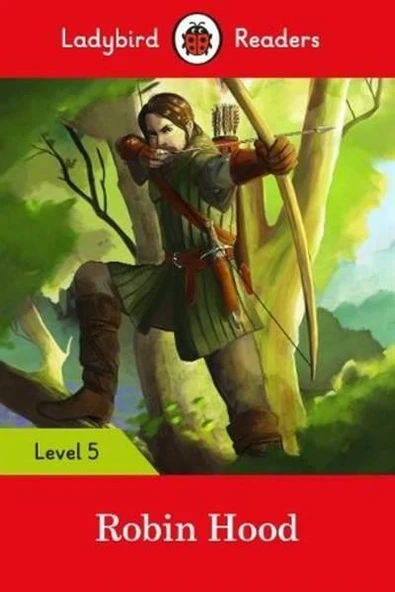 Ladybird Readers Level 5 Robin Hood - Ladybird