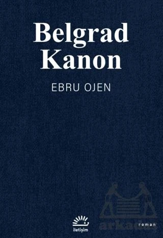 Belgrad Kanon - Ebru Ojen