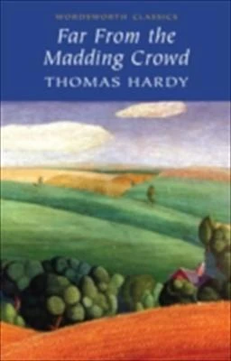Far From the Madding Crowd - Thomas Hardy - 2