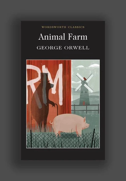 Animal Farm - George Orwell