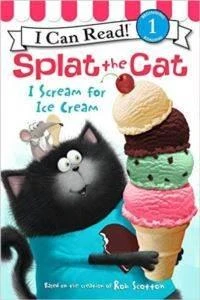 Splat the Cat: I Scream for Ice Cream (I Can Read) - Rob Scotton