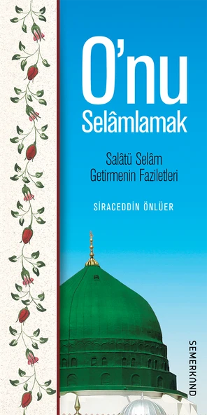 Onu Selamlamak | Siraceddin Önlüer ürün görseli 1