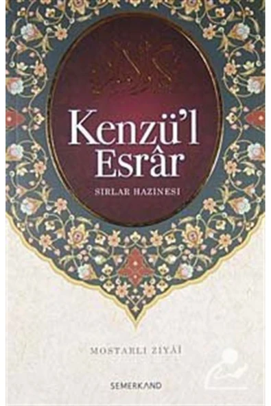 Kenzül Esrar | Mostarlı Ziyai