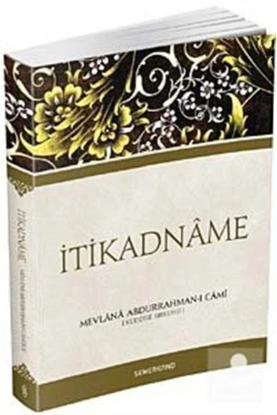 İtikadname | Mevlana Abdurrahman-ı Cami