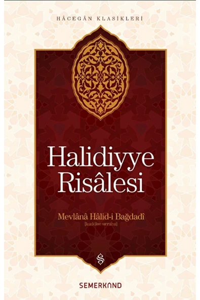 Halidiyye Risalesi | Mevlana Halid-i Bağdadi