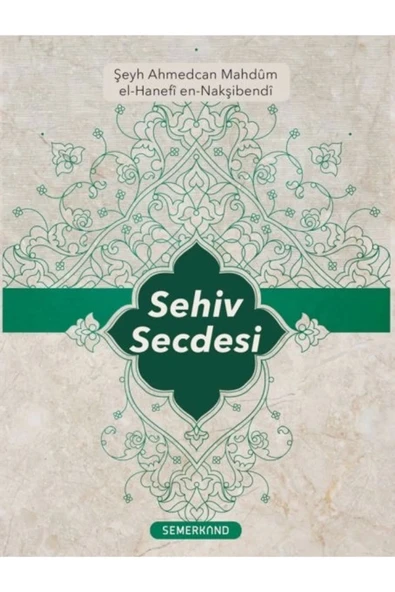 Sehiv Secdesi | Şeyh Ahmedcan Mahdum ürün görseli 1
