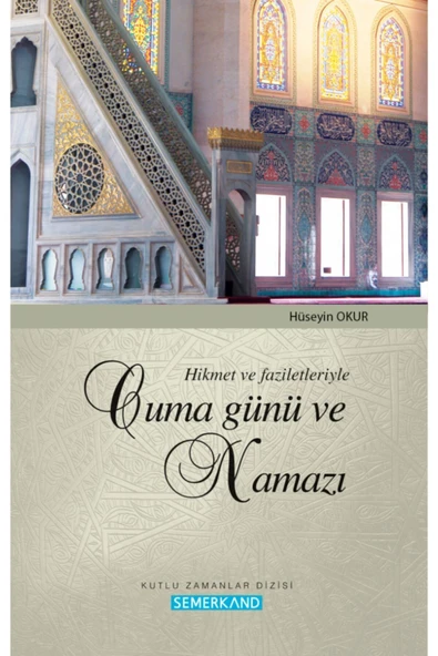 Cuma Günü ve Namazı | Hüseyin Okur ürün görseli 1