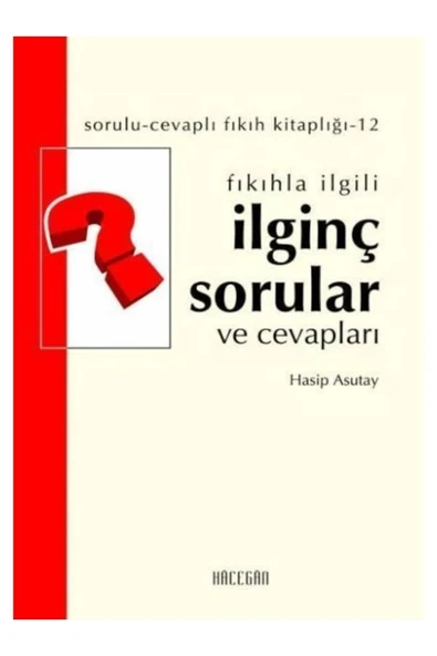 Fıkıhla İlgili İlginç Sorular ve Cevapları | Hasip Asutay