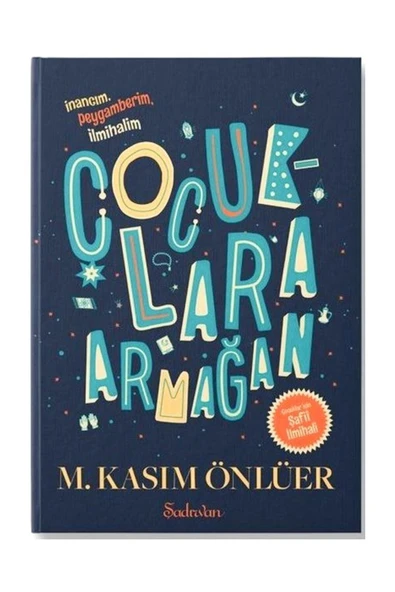 Çocuklara Armağan | M. Kasım Önlüer - Resim 2