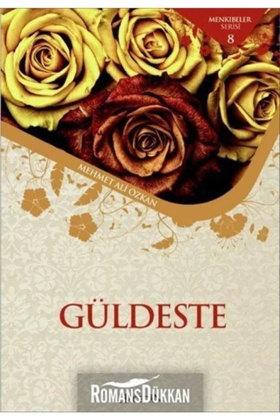 Güldeste | Mehmet Ali Özkan