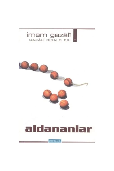 Aldananlar | İmam Gazali