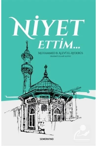 Niyet Ettim |  Muhammed B.Alevi El-Ayderus ürün görseli 1