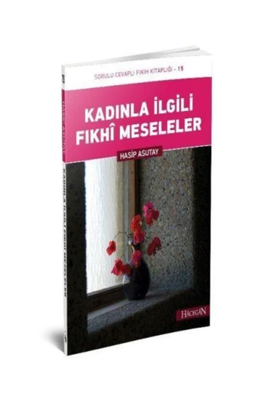 Kadınla İlgili Fıkhi Meseleler | Hasip Asutay ürün görseli 1