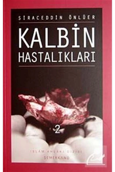 Kalbin Hastalıkları 2 | Siraceddin Önlüer ürün görseli 1