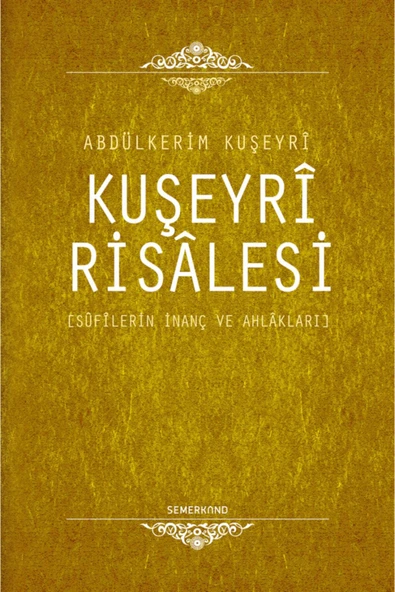 Muhtasar Kuşeyri Risalesi | Abdulkerim Kuşeyri