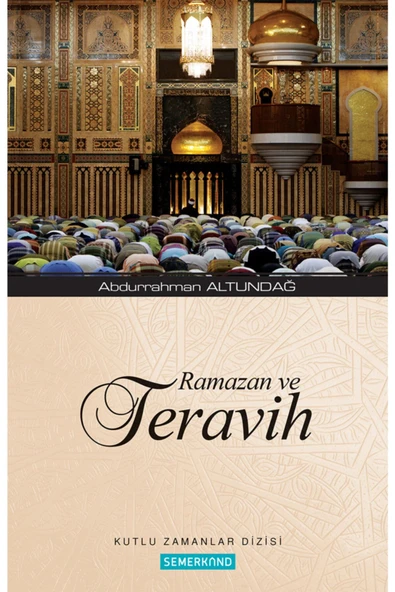 Ramazan ve Teravih | Abdurrahman Altundağ