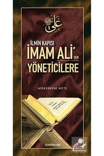 İlmin Kapısı İmam Aliden Yöneticilere Öğütler | Mükerrem Mete