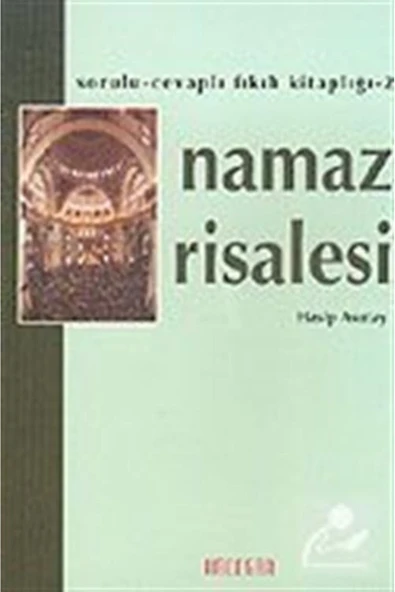 Namaz Risalesi | Hasip Asutay