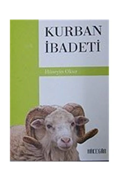 Kurban İbadeti | Hüseyin Okur