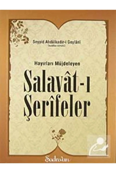 Salavatı Şerifeler | Seyyid Abdülkadir-i Geylani ürün görseli 1