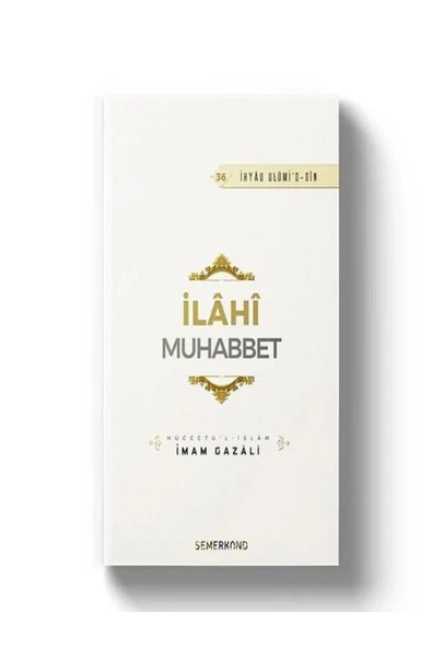 İLAHİ MUHABBET