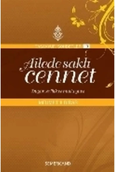 Ailede Saklı Cennet | Mehmet Ildırar