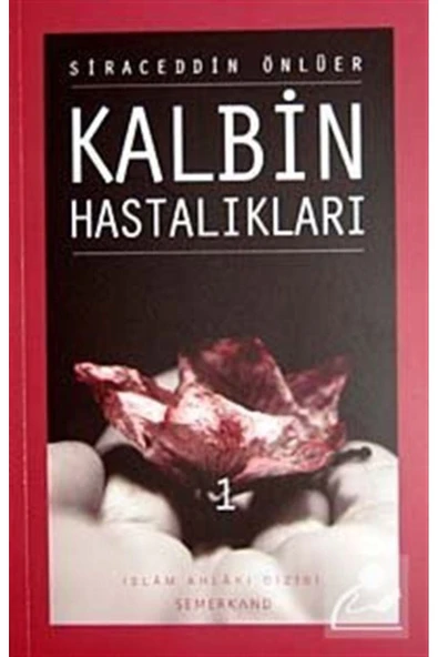 Kalbin Hastalıkları 1 | Siraceddin Önlüer