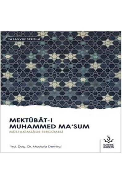 Mektubatı Muhammed Masum 1. Cilt | Mustafa Demirci ürün görseli 1