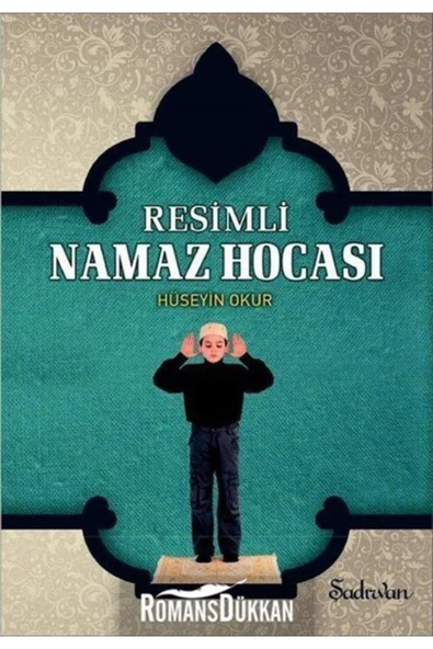 Resimli Namaz Hocası | Hüseyin Okur