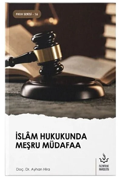 İslam Hukukunda Meşru Müdafaa | Doç. Dr. Ayhan Hira