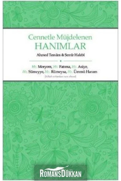 Cennetle Müjdelenen Hanımlar | Ahmed Temam | Semir Halebi