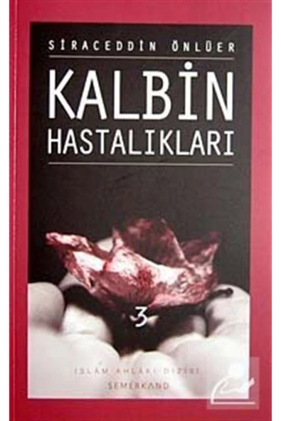 Kalbin Hastalıkları 3 | Siraceddin Önlüer