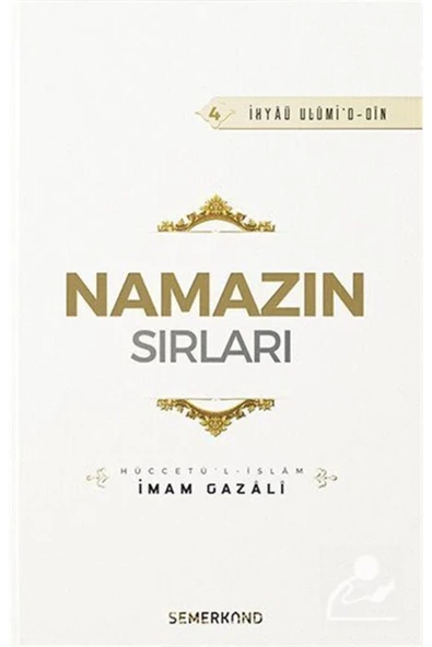 Namazın Sırları | İhya-u Ulumiddin | İmam Gazali