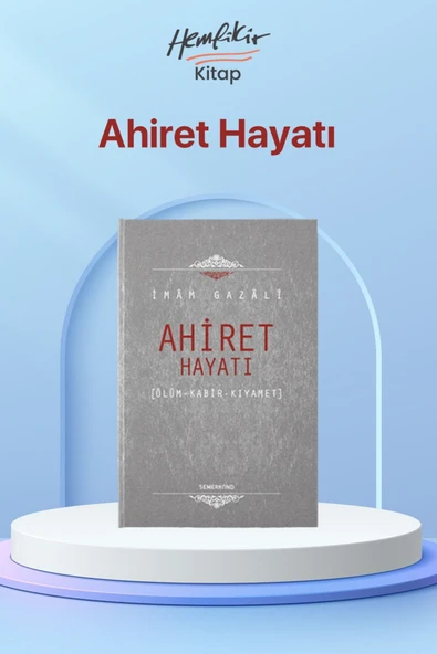 Ahiret Hayatı | İmam Gazali ürün görseli 1